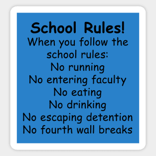 School Rules Sticker